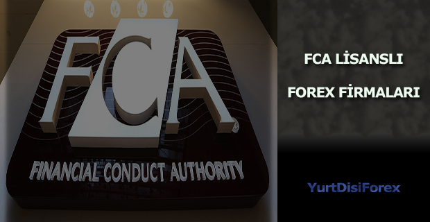 fca lisansı bulunan forex brokerları